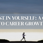 How To Invest in Your Career? Investing in Yourself