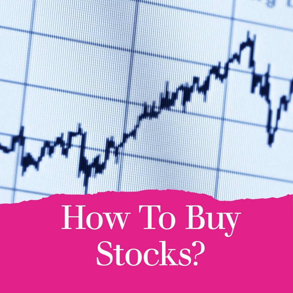 How To Buy Stocks?